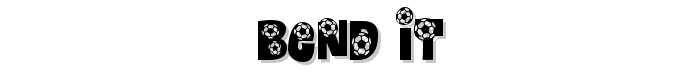 Bend It font